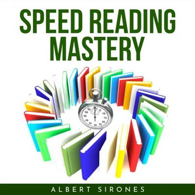 SPEED READING MASTERY [Audiobook]