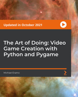 Packt - The Art of Doing Video Game Creation with Python and Pygam