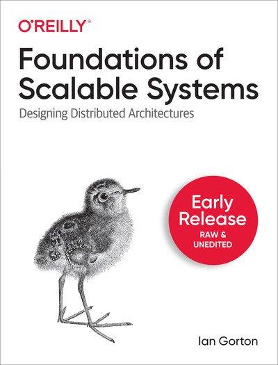 Foundations of Scalable Systems