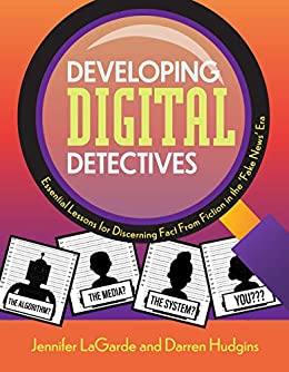 Developing Digital Detectives Essential Lessons for Discerning Fact from Fiction in the 'Fake News' Era