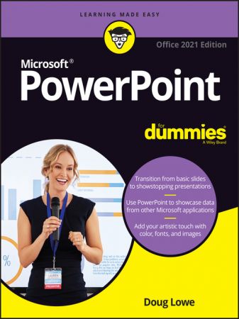 PowerPoint For Dummies, Office 2021 Edition (True EPUB)