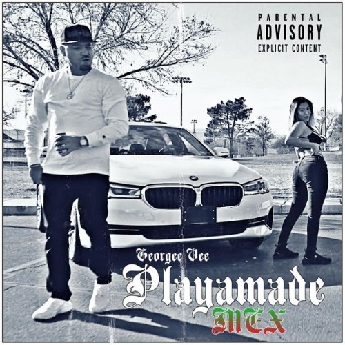 Georgee Vee - Playamade Mex (2021)