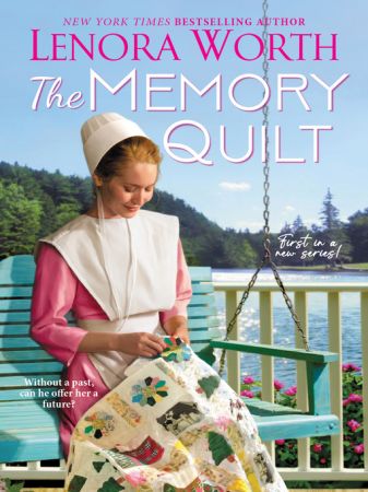 The Memory Quilt The Shadow Lake Series