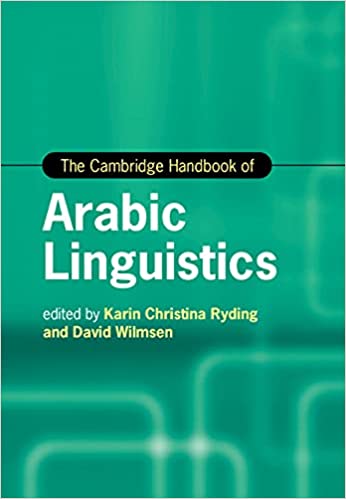 The Cambridge Handbook of Arabic Linguistics