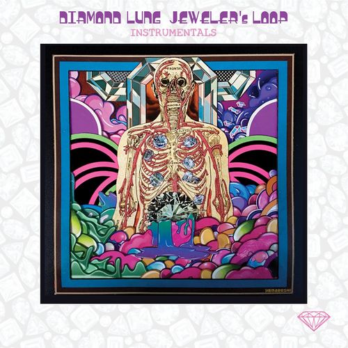Diamond Lung - Jeweler's Loop (Instrumentals) (2021)