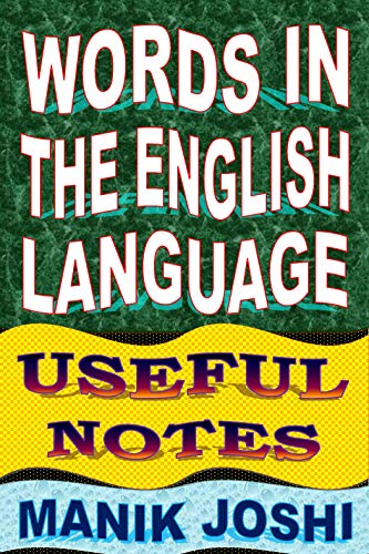 Words in the English Language Useful Notes
