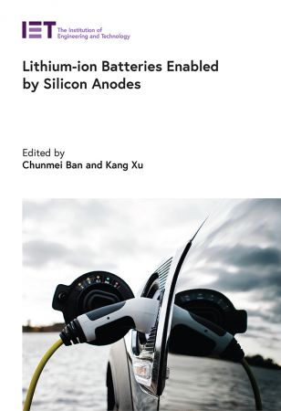 Lithium-ion Batteries Enabled by Silicon Anodes (True PDF)