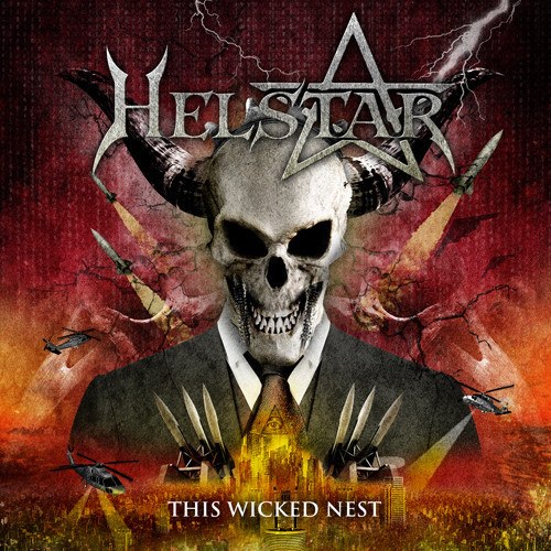 Helstar - The Wicked Nest 2014 (Limited Edition)