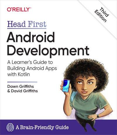 Head First Android Development, 3rd Edition (Final Release)