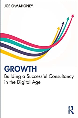 Growth Building a Successful Consultancy in the Digital Age