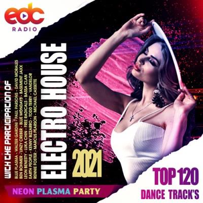 VA - Electro House: Neon Plasma Party (2021) (MP3)