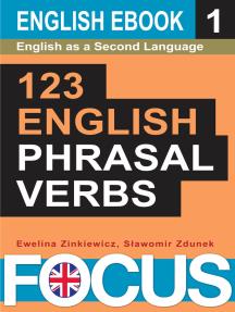 123 English Phrasal Verbs. Volume 1