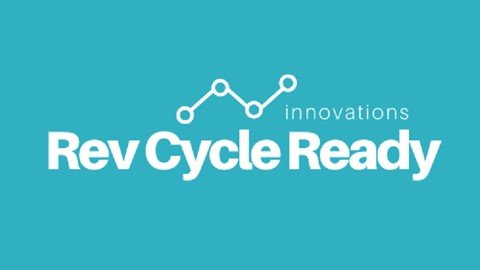Udemy - Revenue Cycle and Healthcare Finance - Rev Cycle Ready