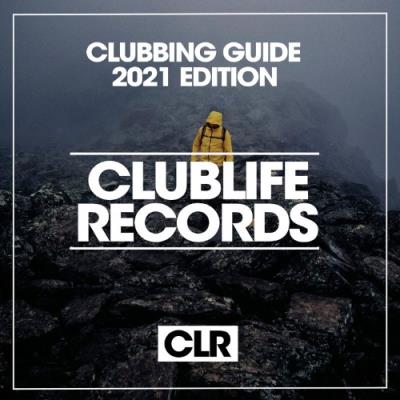 VA - Clubbing Guide 2021 Edition (2021) (MP3)