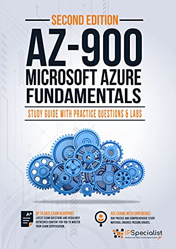 AZ-900 Microsoft Azure Fundamentals  Study Guide with Practice Questions and Labs - Second Edition