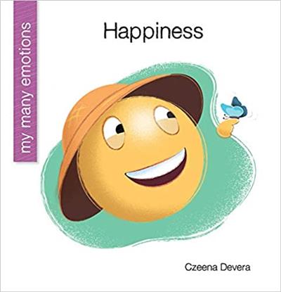Happiness (My Early Library My Many Emotions)