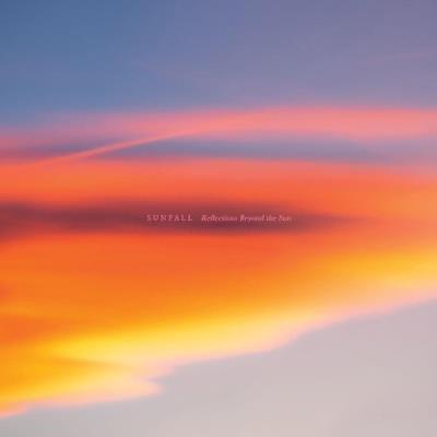 VA - Sunfall - Reflections Beyond The Sun (2021) (MP3)