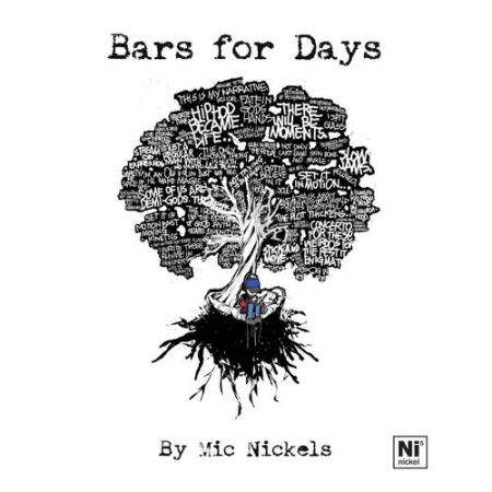 Mic Nickels - Bars for Days (2021)