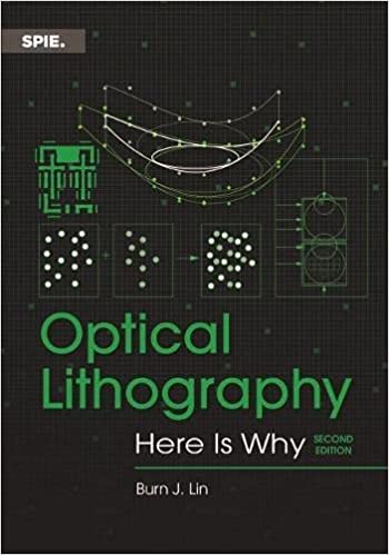 Optical Lithography Here is Why, 2nd Edition
