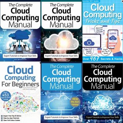 Cloud Computing The Complete Manual,Tricks And Tips,For Beginners - Full Year 2021 Collection