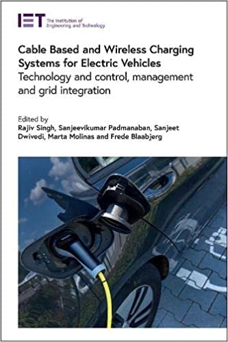 Cable Based and Wireless Charging Systems for Electric Vehicles Technology and control, management and grid integration