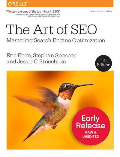 The Art of SEO, 4th Edition (Early Release)