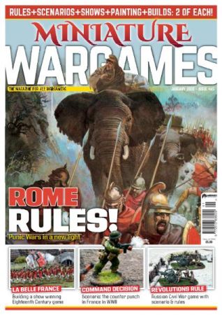 Miniature Wargames - Issue 465, January 2022 (True PDF)