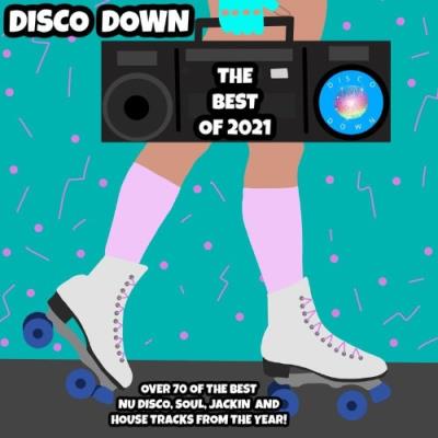 VA - Disco Down The Best of 2021 (2021) (MP3)
