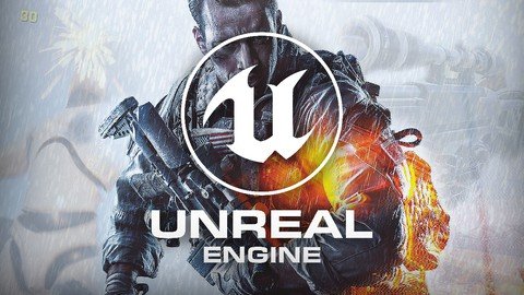 Unreal Engine 4 - Create A Military First-Person Shooter