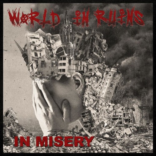 VA | World In Ruins - In Misery (2021) MP3