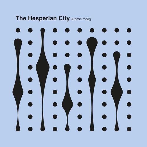 VA - Atomic Moog - The Hesperian City (2021) (MP3)