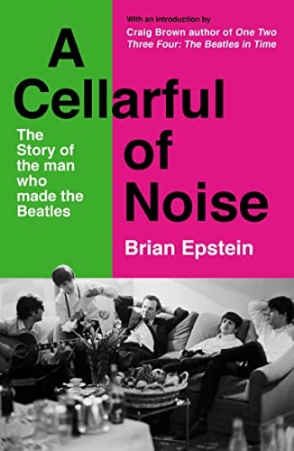 A Cellarful of Noise With a new introduction by Craig Brown