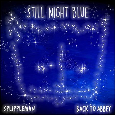 Splippleman - Still Night Blue (2021)