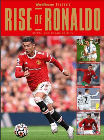 World Soccer Presents   Rise Of Ronaldo, Issue 07, 2022