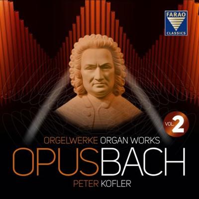 Peter Kofler   Opus Bach, Vol 2 (2021)