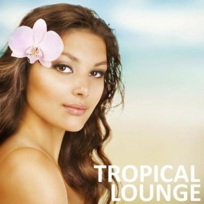 VA - Chili Beats - Tropical Lounge (2021) (MP3)