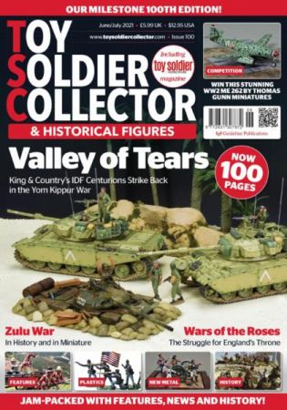 Toy Soldier Collector & Historical Figures   June/July 2021