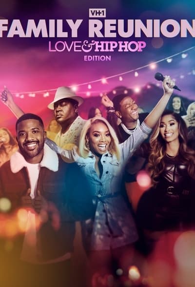 VH1 Family Reunion Love and Hip Hop Edition S02E01 When Friends Are Like Family 1080p HEVC x265-M...