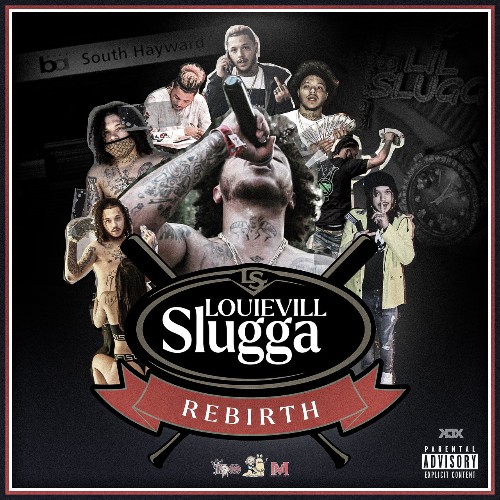 Lil Slugg - Rebirth Of Louievill Slugga (2021)