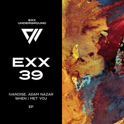 VA - IvaNoise, Adam Nazar - When I Met You (2021) (MP3)