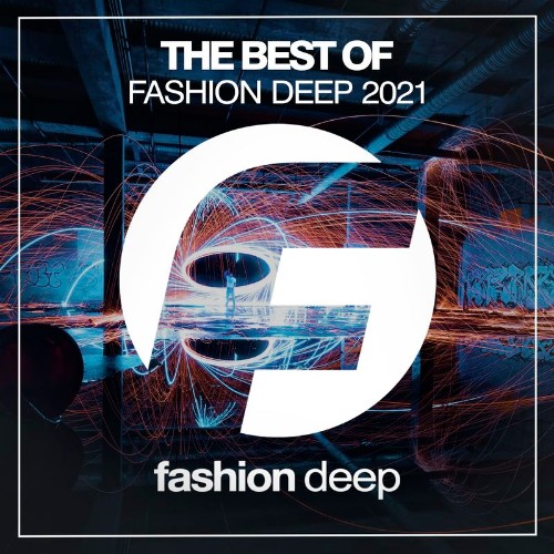 The Best Of Fashion Deep 2021 (2021)