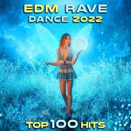 EDM Rave Dance 2022 Top 100 Hits (2021)