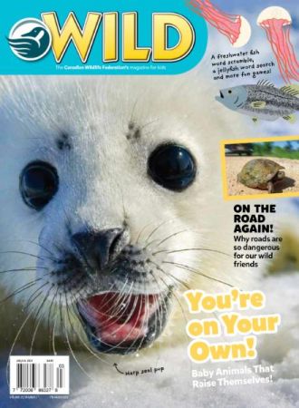 Wild Magazine for Kids   June/July 2021