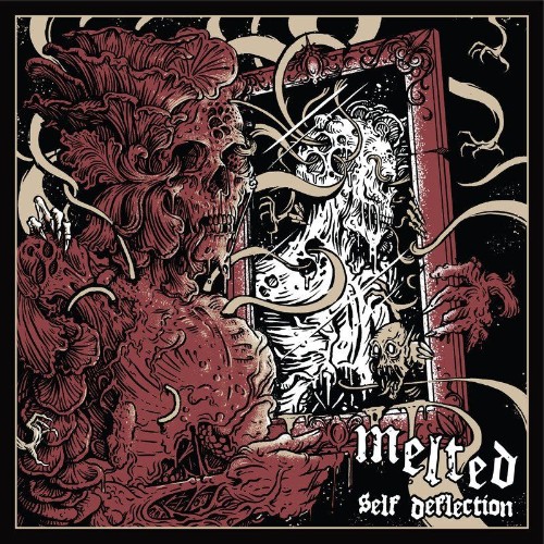 Melted - Self Deflection (2021)