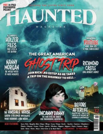 Haunted Magazine   Issue 32, The Great American Ghost Trip   07 December 2021