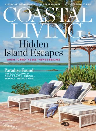 Coastal Living   Winter 2021