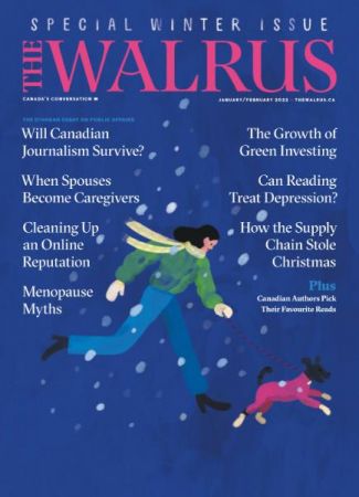 The Walrus   January/February 2022