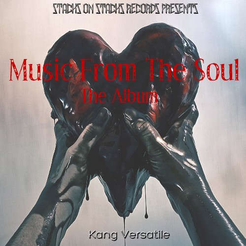 Kang Versatile - Music From The Soul (2021)