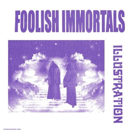 Foolish Immortals - Illustration (2021)
