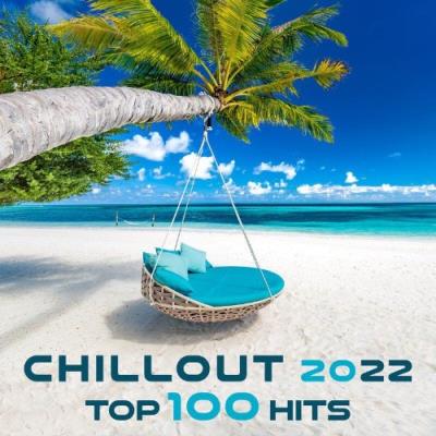 VA - Chillout 2022 Top 100 Hits (2021) (MP3)